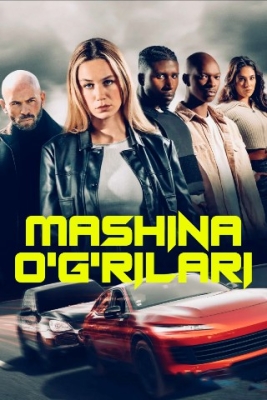 Mashina o'g'rilari / Avtomobil o'g'rilovchilar Tarjima kino 2025 Uzbek tilida HD skachat