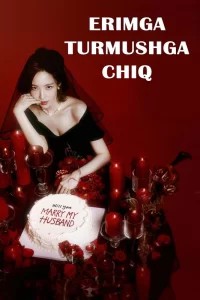 Erimga turmushga chiq 1-2-3-4-5-6-7-10-20-30-50-60-70-80-90-95 Qism drama koreya seriali uzbek tilida Barcha qismlar 2026 HD skachat