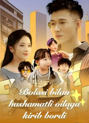 Bolasi bilan hashamatli oilaga kirib bordi 1-2-3-4-5-6-7-10-20-30-50-60-70-80-90-95 Qism drama koreya seriali uzbek tilida Barcha qismlar