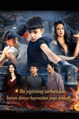 Bu yigitning zarbasidan butun dunyo hayratdan yoqa ushladi (drama uzbek tilida ) 1-2-3-4-5-10-20-30-40-50-70-80-90 Qism Koreya seriali Barcha qismlar 2026 HD skachat