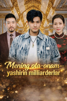 Mening ota onam yashirin milliarderlar (uzbek tilida drama) 57-58-59-60-61-62-63-64-65-66-67-68-69-70 Qism Koreya seriali Barcha qismlar 2026 HD skachat