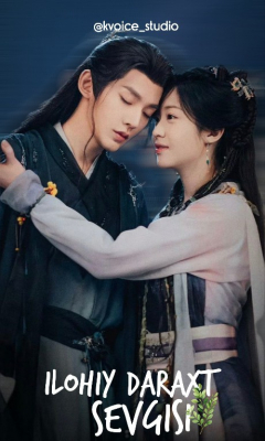 Ilohiy daraxt sevgisi Xitoy seriali uzbek tilida 1-2-3-4-5-6-7-8-9-10-11-12-13-14-15-16-17-qism Barcha qismlar 2026 HD skachat