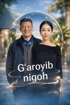 G'aroyib nigoh 1-2-3-4-5-10-20-30-40-50-60-70-90 Qism Koreya seriali uzbek tilida Barcha qismlar 2026 HD skachat