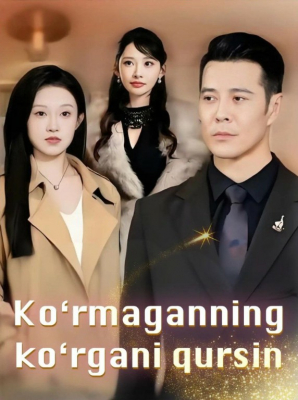 Koʻrmaganning koʻrgani qursin 1-2-3-4-5-6-7-10-20-30-50-60-70-80-90-95 Qism drama koreya seriali uzbek tilida Barcha qismlar