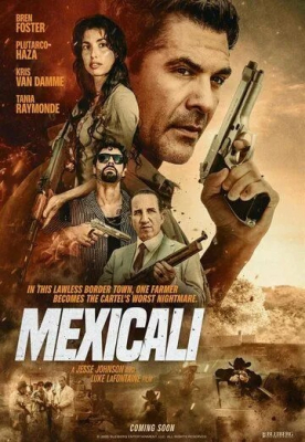 Mexikali / Mexicali / Meksikali (2026) Uzbek tilida O'zbekcha tarjima kino Full HD tas-ix skachat