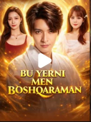 BU yerni men boshqaraman 1-2-20-50-60-70-80-95 Qism uzbek tilida Barcha qismlar drama 2026 koreya seriali skachat