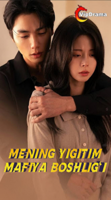 Mening yigitim mafiya boshligi Koreya seriali 1-2-3-4-5-10-20-30-40-50-60-70-90 Qism Uzbek tilida Barcha qismlar 2026 HD skachat