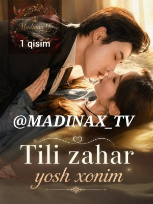 Tili zahar yosh xonim  (drama 2026) 1-2-3-4-5-7-10-20-30-40-50-60-70-80-90 Qism Koreya seriali uzbek tilida Barcha qismlar 2026 HD skachat