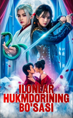 Ilonlar Hukmdorining Bo'sasi  1-2-3-4-5-6-7-10-20-30-50-60-70-80-90-95 Qism drama koreya seriali uzbek tilida Barcha qismlar 2026 HD skachat