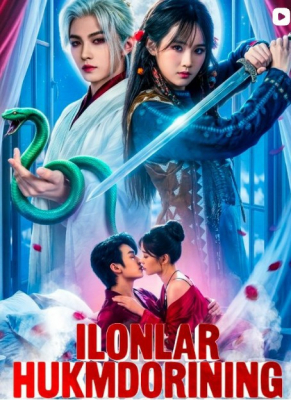 Ilonlar hukmdorining (uzbek tilida drama) 1-2-3-4-5-10-20-30-40-50-70-80-90 Qism Koreya seriali Barcha qismlar 2026 HD skachat