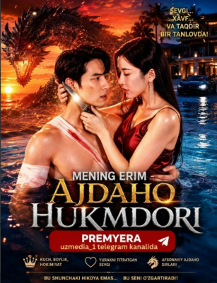 Mening erim ajdaho hukmdori (uzbek tilida drama) 1-2-3-4-5-10-20-30-40-50-70-80-90 Qism Koreya seriali Barcha qismlar 2026 HD skachat