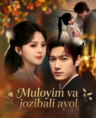 Muloyim va jozibali ayol (uzbek tilida drama) 1-2-3-4-5-10-20-30-40-50-70-80-90 Qism Koreya seriali Barcha qismlar 2026 HD skachat