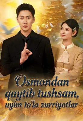 Osmondan qaytib tushsam uyim to'la zurriyotlar (drama 2026) 1-2-3-4-5-7-10-20-30-40-50-60-70-80-90 Qism Koreya seriali uzbek tilida Barcha qismlar 2026 HD skachat