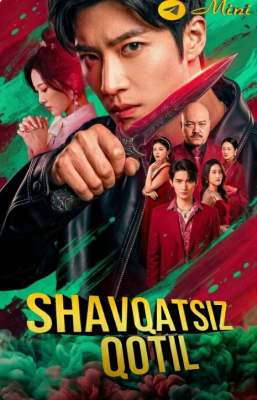 "Shavqatsiz qotil 1-2-3-4-5-6-7-10-20-30-50-60-70-80-90-95 Qism drama koreya seriali uzbek tilida Barcha qismlar 2026 HD skachat