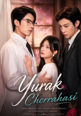 Yurak chorrahasi (drama 2026) 1-2-3-4-5-7-10-20-30-40-50-60-70-80-90 Qism Koreya seriali uzbek tilida Barcha qismlar 2026 HD skachat