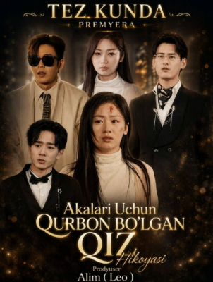 Akalari uchun qorbon bo'lgan qiz Koreya seriali 1-2-3-4-5-10-20-30-40-50-60-70-90 Qism Uzbek tilida Barcha qismlar 2026 HD skachat