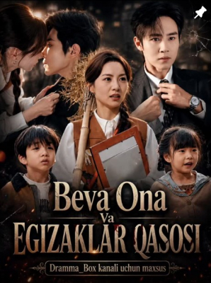 Beva ona va egizaklar qasosi (uzbek tilida drama) 1-2-3-4-5-10-20-30-40-50-70-80-90 Qism Koreya seriali Barcha qismlar 2026 HD skachat