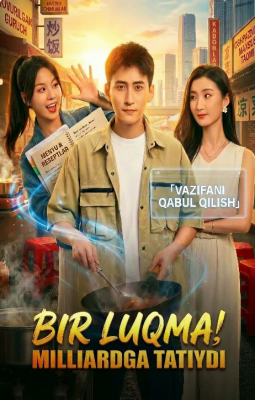 Bir Luqma Milliardga Tatiydi 1-2-3-4-5-6-7-10-20-30-50-60-70-80-90-95 Qism drama koreya seriali uzbek tilida Barcha qismlar 2026 HD skachat