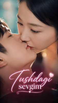 Tushdagi sevgim 1-2-5-7-10-20-30-50-60-70-80-89-90-Qism drama Koreya seriali uzbek tilida Barcha qismlar 2026 HD skachat