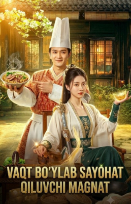 Vaqt bo'ylab sayohat qiluvchi magnat 1-2-3-4-5-6-7-10-20-30-50-60-70-80-90-95 Qism drama koreya seriali uzbek tilida Barcha qismlar 2026 HD skachat