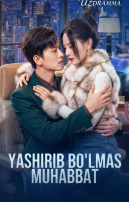 Yashirib bo'lmas muhabbat (uzbek tilida drama) 1-2-3-4-5-10-20-30-40-50-70-80-90 Qism Koreya seriali Barcha qismlar 2026 HD skachat
