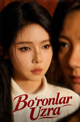 Bo'ronlar uzra 1-2-3-5-6-10-20-30-50-60-70-80 Qism drama koreya seriali uzbek tilida Barcha qismlar 2026 HD skachat