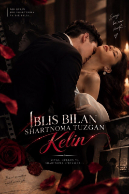 Iblis bilan shartnoma tuzgan kelin Koreya 1-2-3-4-5-6-7-10-20-30-50-60-70-80-90-95 Qism drama serial uzbek tilida Barcha qismlar 2026 HD skachat