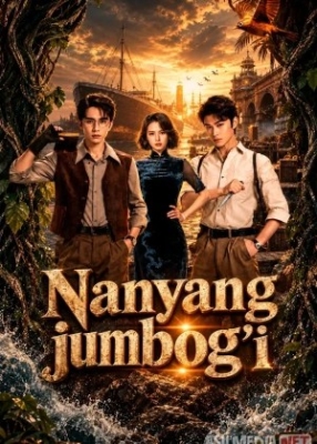 Nanyang jumbog'i / Janubiy arxivlar (2026 AQSH seriali) 1-2-3-4-5-6-7-8-10-20-30-50-60-70-80 Qism uzbek tilida Barcha qismlar HD skachat