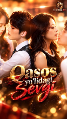 Qasos yo'lidagi sevgi 1-2-3-5-6-10-20-30-50-60-70-80 Qism drama Koreya seriali uzbek tilida Barcha qismlar
