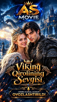 Viking qirolning sevgisi 1-2-3-5-6-10-20-30-50-60-70-80 Qism drama koreya seriali uzbek tilida Barcha qismlar 2026 HD skachat