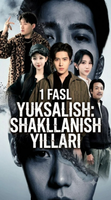 Yuksalish shakllanish yillari (drama 2026)Barcha qismlar 1-2-3-4-5-6-7-10-20-40-50-80-90 Qism Koreya seriali Uzbek tilida 2026 HD skachat yuklash